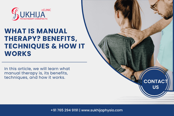 What Is Manual Therapy Benefits, Techniques & How It Works